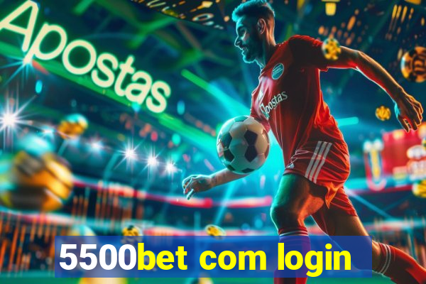 5500bet com login